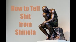 How to Tell Shit from Shinola [upl. by Suchta650]