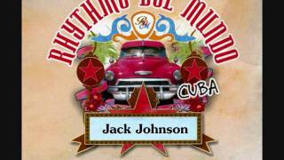 Jack Johnson  Better Together Rhythms del Mundo [upl. by Stacie]