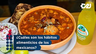 ¿Cuáles son los hábitos alimenticios de los mexicanos [upl. by Noir]