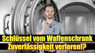 Schlüssel vom Waffenschrank  Zuverlässigkeit verloren [upl. by Afesoj827]