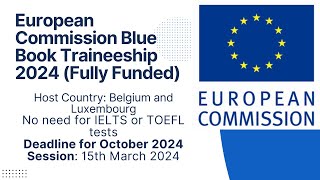 European Commission Blue Book Traineeship 2024 Fully Fundedeurope [upl. by Caro434]