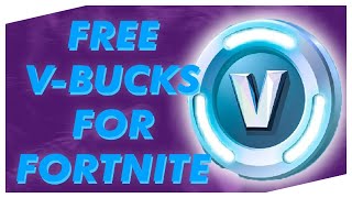 HOW TO GET FREE VBUCKS IN FORTNITE 2019 FREE DOWNLOAD [upl. by Ardnahsal147]