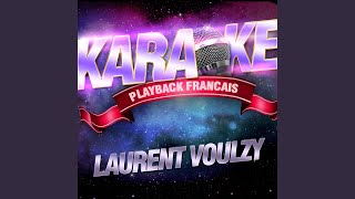 Karin Redinger — Karaoké Playback Avec Choeurs — Rendu Célèbre Par Laurent Voulzy [upl. by Eednak]