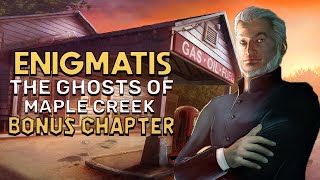 Enigmatis 1 The Ghosts Of Maple Creek Bonus Chapter Walkthrough  Gamzilla [upl. by Elyag]