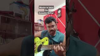 Monta re  intro part  Acoustic guitar  ABGUITARACADEMY lootera montare guitar guitarsolo [upl. by Gertrude]