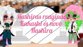 Hashiras reagindo Kakashi como novo Hashira🌸 [upl. by Aihsram]