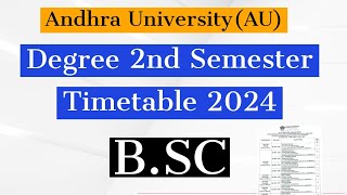 Andhra university Degree 2nd semester Exam Timetable 2024  AU degree 2nd semester Exams timetable [upl. by Sudoeht582]