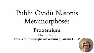 Metamorphōsēs Recitation I14 with scansion and syllable length [upl. by Jerrome2]