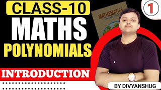 Polynomials Class 10 Maths Chapter 2 Introduction  NCERT CBSEUP Board  20242025 part1 [upl. by Madalena]