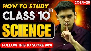 How to Study Class 10th Science🔥 Class 10th Science 98 Strategy  Prashant Kirad [upl. by Alcine89]