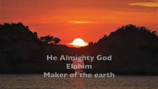 Elohim lyrics Hillsong Worship [upl. by Ataeb546]