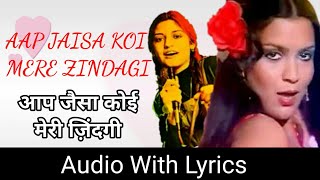 Aap Jaisa Koi Mere Zindagi lyrics  आप जैसा कोई मेरी ज़िंदगी  Qurbani  Nazia Hassan [upl. by Inol]