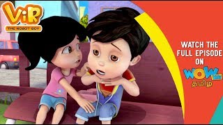 Vir The Robot Boy In Tamil  Voice Of Vir  Full Episode  தமிழ் கதை  WowKidz தமிழ் [upl. by Det412]