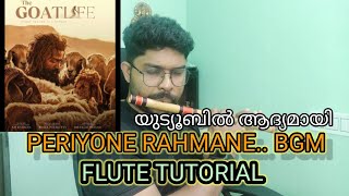 Periyone Rahmane Flute BGM  Flute Tutorial [upl. by Neddie]