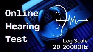 Ultimate Online Hearing Test What frequency will you hear 20 Hz  20000 Hz [upl. by Akiras206]