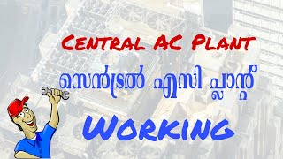 Central AC plant Working Malayalam [upl. by Anelhtac]