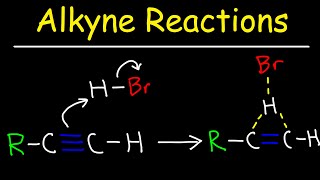 Alkyne Reactions [upl. by Swisher]