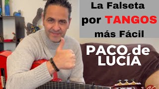 La Falseta MÁS FÁCIL por TANGOS of Paco de Lucía Sencilla Bonita y Rápida de APRENDER [upl. by Montague975]