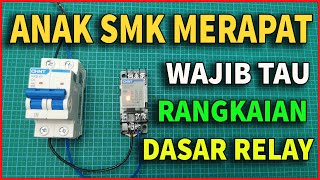 CARA KERJA DAN FUNGSI RELAY [upl. by Yak]