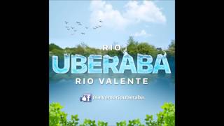 Rio Uberaba Rio Valente [upl. by Goodrich]