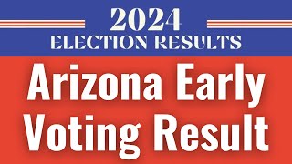 Arizona early voting results  US Election 2024 Early voting Results [upl. by Scotney]