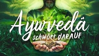 Innerer Frieden dank Ayurveda SO GEHTS [upl. by Miguelita]