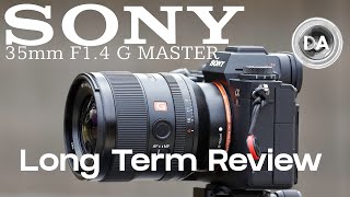 Sony FE 35mm F14 GM Long Term Review  The Best 35 [upl. by Ennovart]