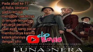 Film Luna Nera 2020 Cuplikan [upl. by Anahir458]