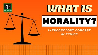 What Is Morality [upl. by Nlocnil]