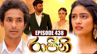 Raajini රාජිනි  Episode 438  07th December 2023 [upl. by Enimzaj]