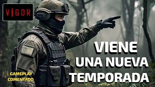 VIGOR PS5 SE APROXIMA UNA NUEVA TEMPORADA  Gameplay Comentado [upl. by Sunny175]