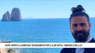 SAPRI APERTA LA CAMPAGNA TESSERAMENTO PER IL CLUB NAPOLI “EMANUELE MELILLO” [upl. by Nuli]