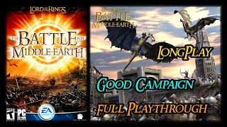 The Lord of the Rings The Battle for MiddleEarth 1  Longplay Good Campaign No Commentary PC [upl. by Adneram548]