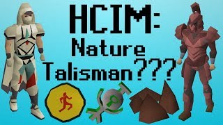 OSRS HCIM 12 Nature Talisman 9772277 [upl. by Ecirtahs285]