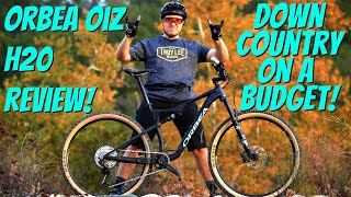 The best cheap quotDOWNCOUNTRYquot bike Orbea Oiz H20 Review [upl. by Arika]