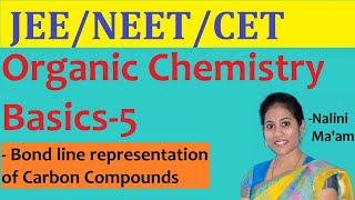 Organic Chemistry5 Basics  Bond Line Representation  JEE  NEET  CET [upl. by Cleodell836]