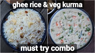 ghee rice amp white veg kurma combo recipe  ghee rice amp curry combo  neychoru with white curry [upl. by Neersan]