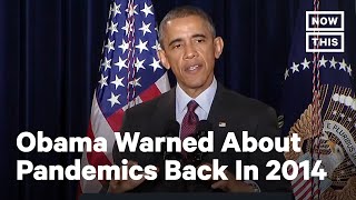 Obama Warned The US To Prepare For A Pandemic Back In 2014  NowThis [upl. by Nosremaj389]