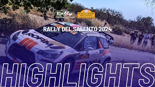 T I Rally Rally del Salento 2024 Highlights [upl. by Hirz]