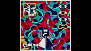 Renato Cohen  Dew  Airy EP  Sincopat 114 [upl. by Maje]