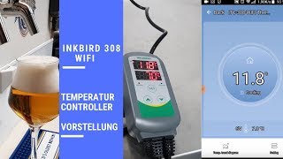 Inkbird ITC 308 Wifi  Temperatur Controller  Vorstellung [upl. by Salamone103]