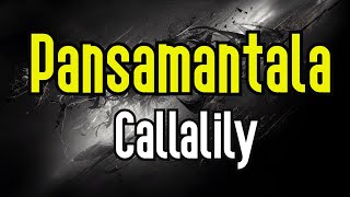 Pansamantala KARAOKE  Callalily [upl. by Alael]