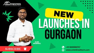 Top Launch amp Investment opportunity for the Month in Gurgaon  Alok Agarwal  Srishti Realtech [upl. by Nerraf738]