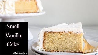 Small Vanilla Cake Recipe Easy [upl. by Elisha]