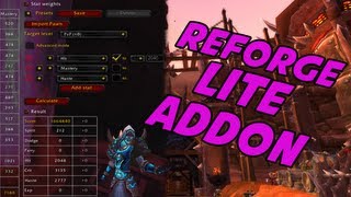 Reforging Your Gear Perfectly Tutorial  ReforgeLite Addon  World of Warcraft [upl. by Malvino476]