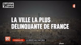 Les villes les plus délinquantes de France© [upl. by Gabrielli]