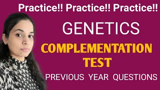 Practice Previous Year Questions from Complementation Test Genetics [upl. by Amarillas]