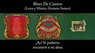 Los Gardelitos  Blues De Caseros  Gardeliando [upl. by Nichy]