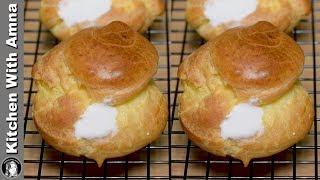 Homemade Cream Puff Recipe  Easy Profiterole Recipe  Kitchen With Amna [upl. by Paule]