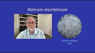 Materia Medica Series 10 Natrum muriaticum [upl. by Noxid]